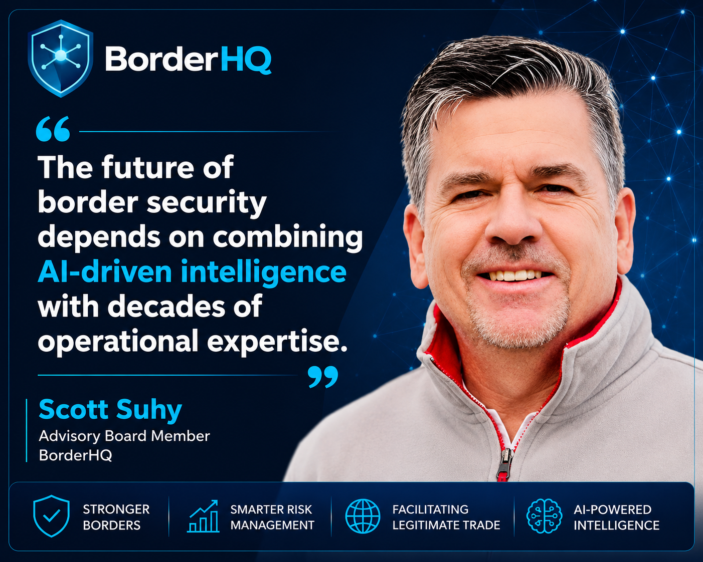 Scott Suhy joins the BorderHQ Advisory Board